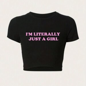 SHEIN TRNDY Top court avec slogan imprimé "Je suis littéralement juste une fille" et coupe slim pour femme. Hauts graphiques pour femme
